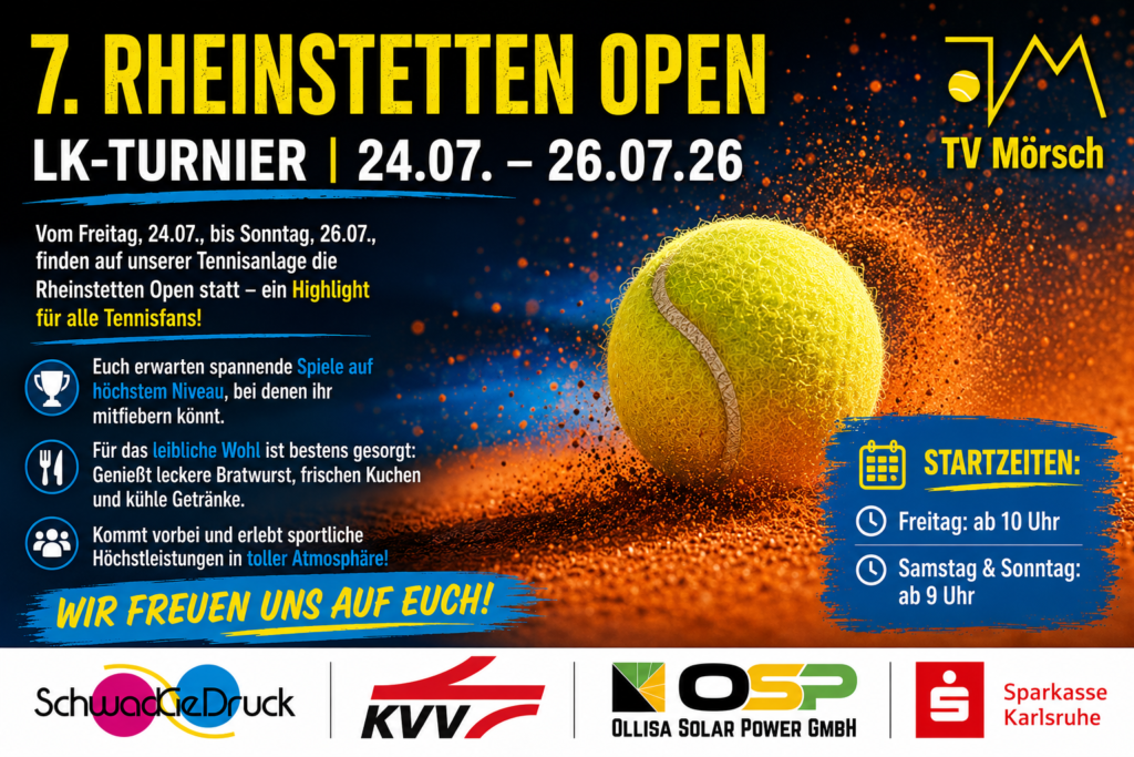 7. Rheinstetten Open 24.07. – 26.07.26